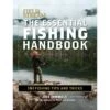 Field & Stream Essential Fishing Handbook By Joe Cermele & The Editors Of Field And Stream -Hang Time Shop 881072