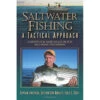 Saltwater Fishing: A Tactical Approach By Captain Jin Freda, Captain Gene Quigley & Shell E Caris -Hang Time Shop 9781580801263 SaltwaterFishingATacticalApproach