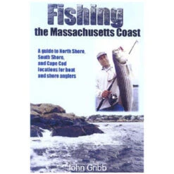 Fishing The Massachusetts Coast By John Gribb
