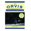 The Orvis Streamside Guide To Approach And Presentation By Tom Rosenbauer -Hang Time Shop Orvis streamside